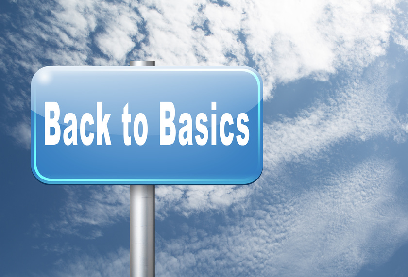 Back To Basics … Or Innovating?