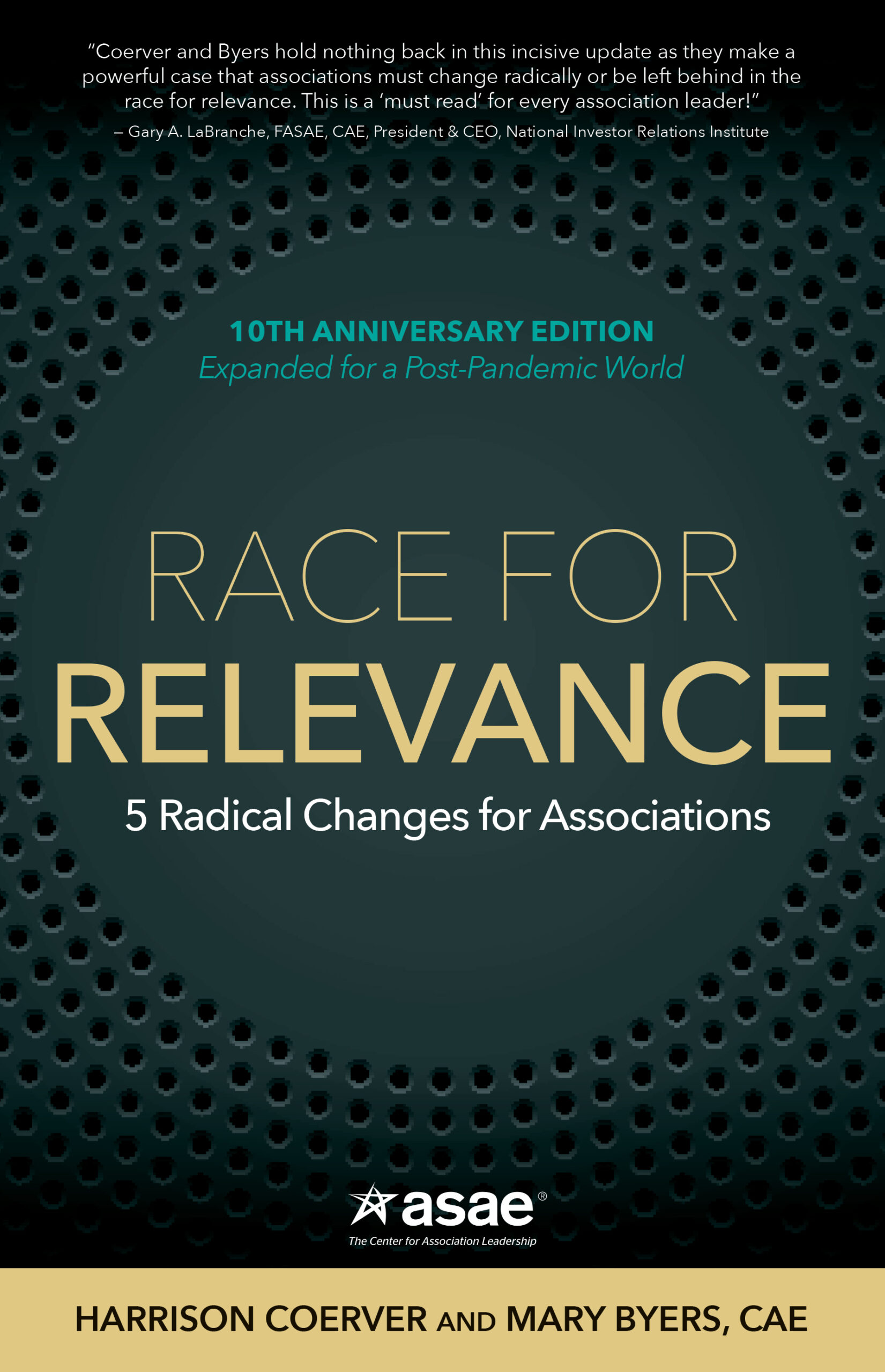 Race for Relevance: 5 Radical Changes for Associations - Mary Byers