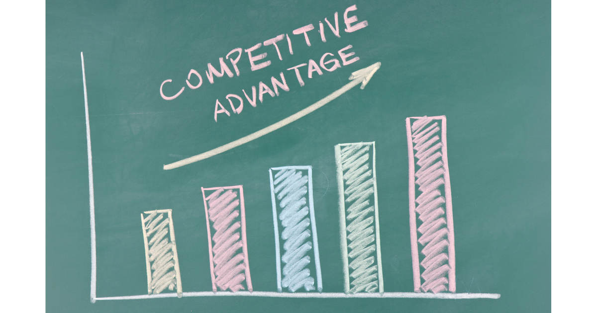 What’s a Competitive Advantage and Why Do You Need One?